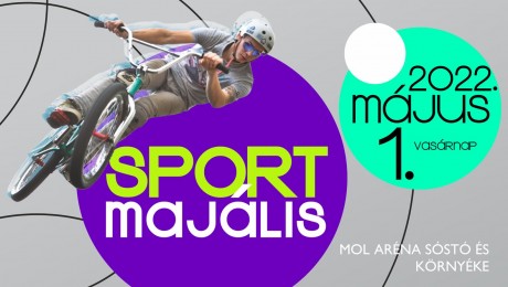 Ha május elseje, akkor mozgás és Sportmajális - mutatjuk az idei programot